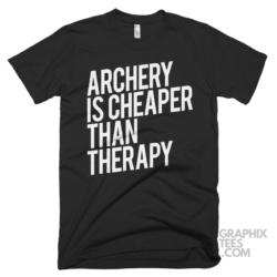 Archery is cheaper than therapy 04 01 03a png