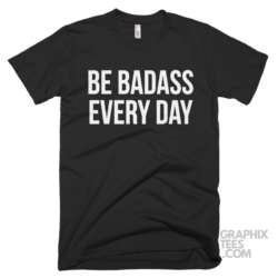 Be badass every day 03 01 009a png
