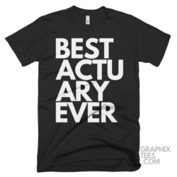 Best actuary ever shirt 06 01 02a png