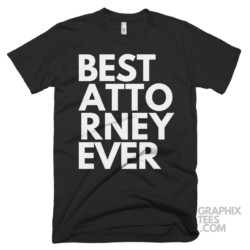 Best attorney ever shirt 06 01 07a png