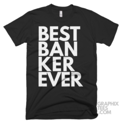 Best banker ever shirt 06 01 11a png
