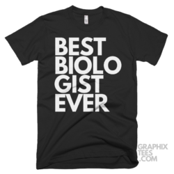 Best biologist ever shirt 06 01 15a png