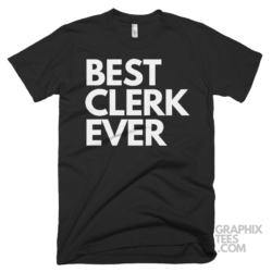 Best clerk ever shirt 06 01 23a png