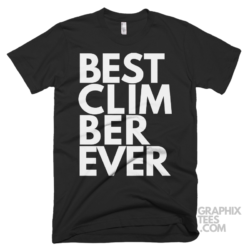 Best climber ever shirt 06 01 24a png