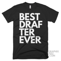 Best drafter ever shirt 06 01 34a png