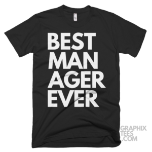 Best manager ever shirt 06 01 55a png