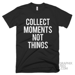 Collect moments not things 05 02 017a png