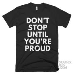 Don't stop until you're proud 05 02 029a png