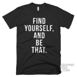 Find yourself and be that 05 02 038a png