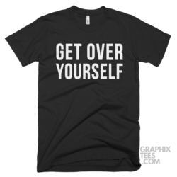 Get over yourself 03 01 035a png