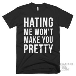 Hating me wont make you pretty 03 01 038a png