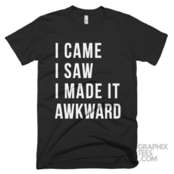 I came i saw i made it awkward 03 01 047a png