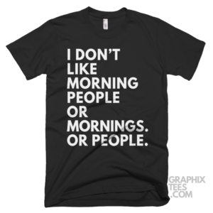 I dont like morning people or mornings or people 03 01 055a png