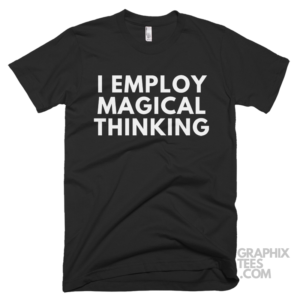I employ magical thinking 05 02 045a png