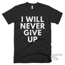 I will never give up 05 01 036a png