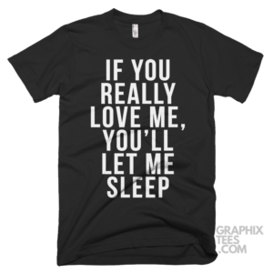 If you really love me you ll let me sleep 03 01 098a png