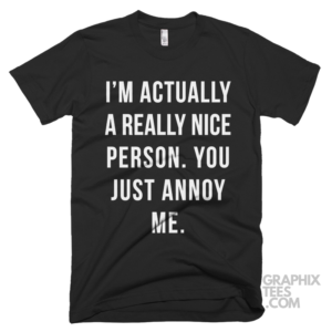 Im actually a really nice person you just annoy me 03 01 102a png