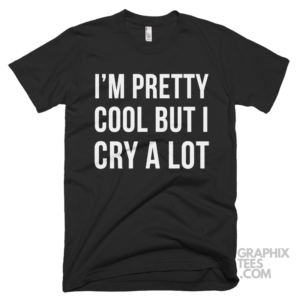 Im pretty cool but i cry a lot 03 01 116a png