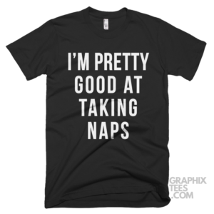 Im pretty good at taking naps 03 01 117a png