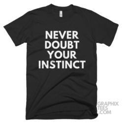 Never doubt your instinct 05 02 063a png