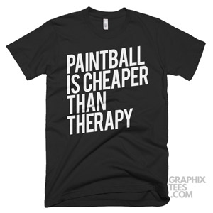 Paintball is cheaper than therapy 04 01 29a png