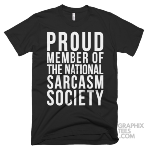 Proud member of the national sarcasm society 03 01 160a png