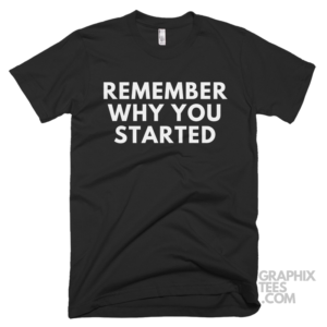 Remember why you started 05 02 069a png