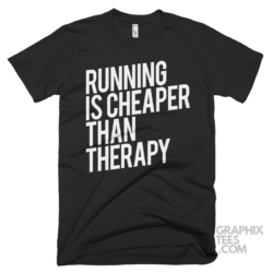 Running is cheaper than therapy 04 01 37a png