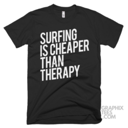 Surfing is cheaper than therapy 04 01 45a png