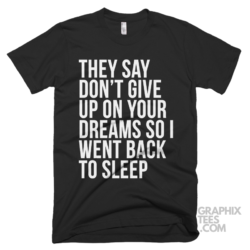 They say dont give up on your dreams so i went back to sleep 03 01 181a png