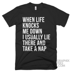 When life knocks me down i usually lie there and take a nap 03 01 197a png