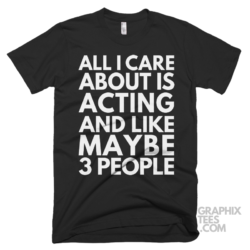 All i care about is acting and like maybe 3 people 04 02 01a png