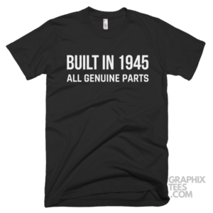 Built in 1945 all genuine parts shirt 01 02 06a png