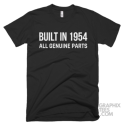 Built in 1954 all genuine parts shirt 01 02 15a png