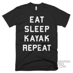 Eat sleep kayak repeat funny shirt 04 05 25a png