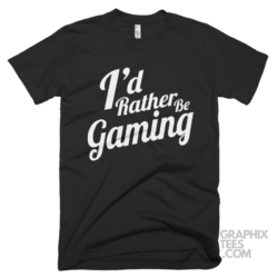 I d rather be gaming 04 03 17a png
